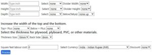 Upcoming: Enter width, height, and depth in inches to instantly calculate panel sizes for furniture boxes